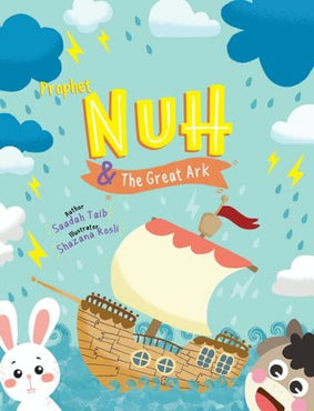 Prophet Nuh and the Great Ark