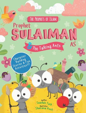 Prophet Sulaiman and the Talking Ants