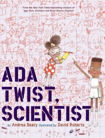 Ada Twist, Scientist by Andrea Beaty (Hardback)