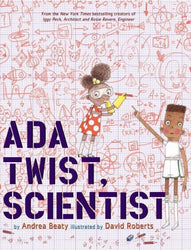 Ada Twist, Scientist by Andrea Beaty (Hardback)