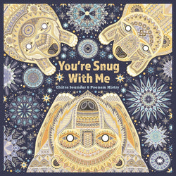 You're Snug With Me by Chitra Soundar (Hardback)