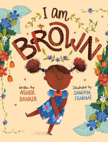 I Am Brown by Ashok Banker (Hardback)