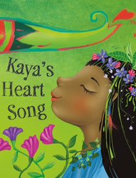 Kaya's Heart Song
