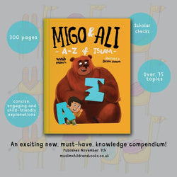 Migo & Ali: A -Z of Islam by Zanib Mian (Hardback)