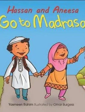 Hassan And Aneesa Go To Madrasa