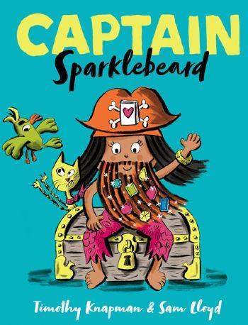 Captain Sparklebeard by Timothy Knapman and Sam Lloyd