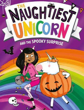 The Naughtiest Unicorn and the Spooky Surprise by Pip Bird - Buy 1 get 1 half price on all Naughtiest Unicorn books!