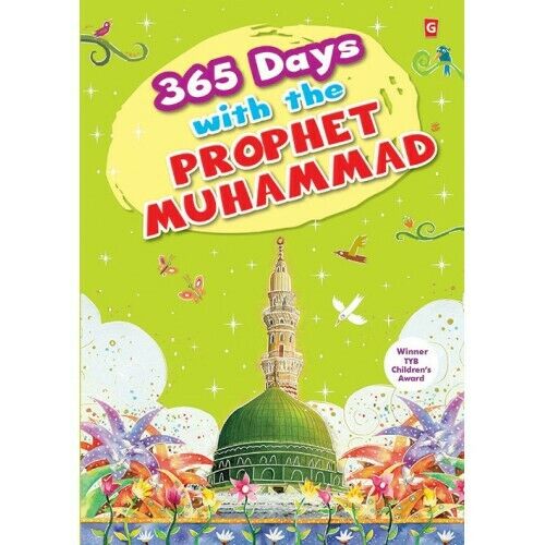 365 Days With the Prophet Muhammad (SAW)