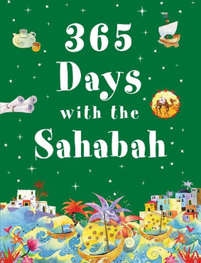 365 Days With the Sahabah (Hardback)