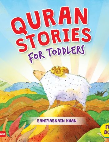 Quran Stories for Toddlers Hardback- For Boys