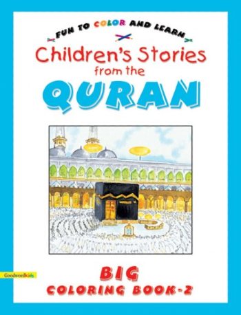 Stories From the Quran - Giant Colouring Book 2